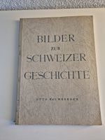 Bilder zur Schweizer Geschichte, Otto Baumberger, Top!