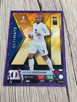 Antoine Griezmann - Topps Match Attax Ultimate UXI 10 Top!