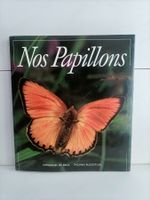 Nos papillons / Emmanuel de Bros - Thomas Ruckstuhl / Mondo