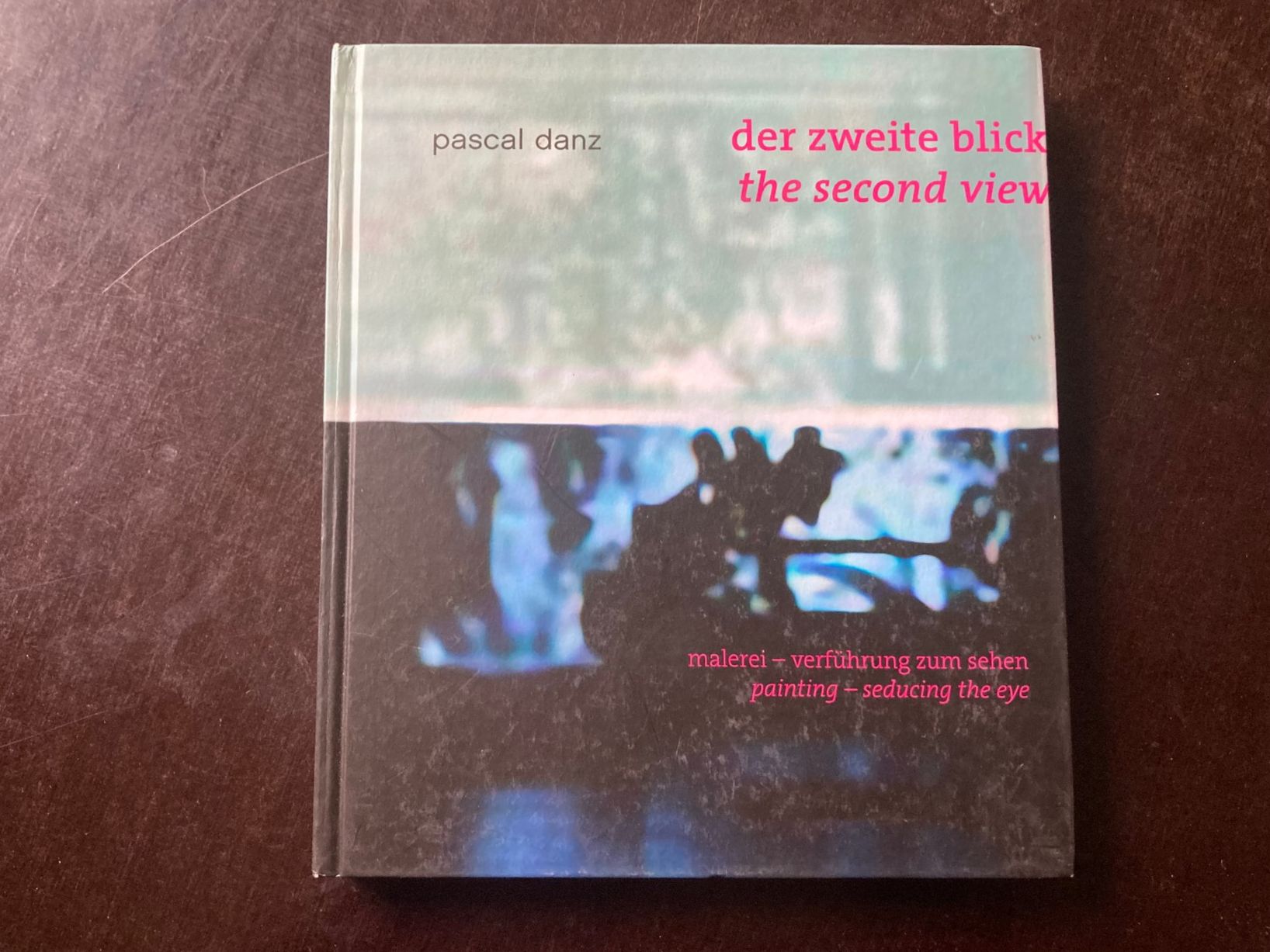 Libri: Pascal Danz, Der zweite Blick - The second View – Usato da zürich venduto da Tombola8 1