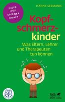 Kopfschmerzkinder - Fachratgeber Klett-Cotta - Hanne Seemann