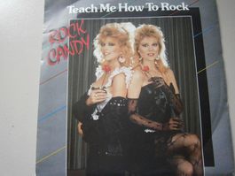 Vinyl-Single Rock Candy - Teach Me How To Rock