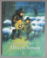 Die vier Lichter des Hirten Simon - Bilder Marcus Pfister