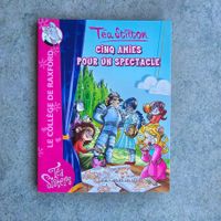 Téa Stilton - Raxford - T 6 Cinq amies pour un spectacle
