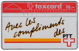 Avec les compliments des PTT - rare 2. Geschenk Taxcard