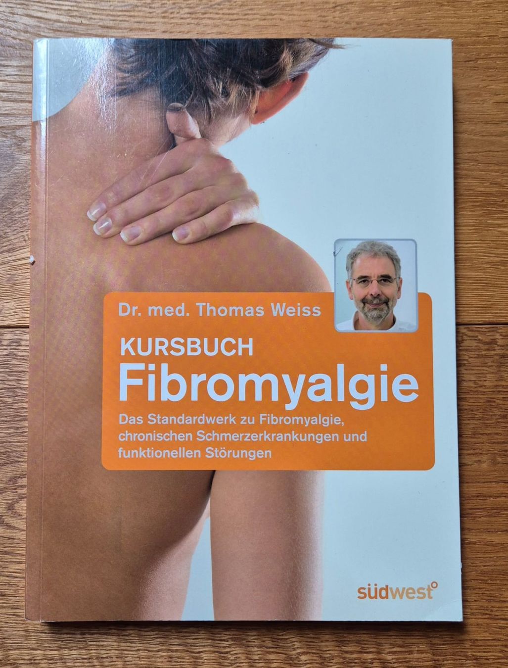Libri: Fibromyalgie Kursbuch – Usato da Schwanden i. E. venduto da romikh