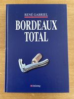 Bordeaux Total, René Gabriel