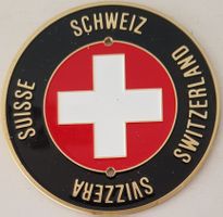Plakette / Schild SCHWEIZ SUISSE SVIZZERA SWITZERLAND