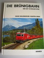 Die Brünigbahn SBB auf schmaler Spur Minirex 2. Auflage 1988