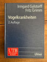 Vogelkrankheiten, 2. Auflage Fritz Grimm Irmgard Gylstorff