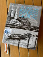 Zürich Insider Guide: Zürich - Welcome Home - Deutsch