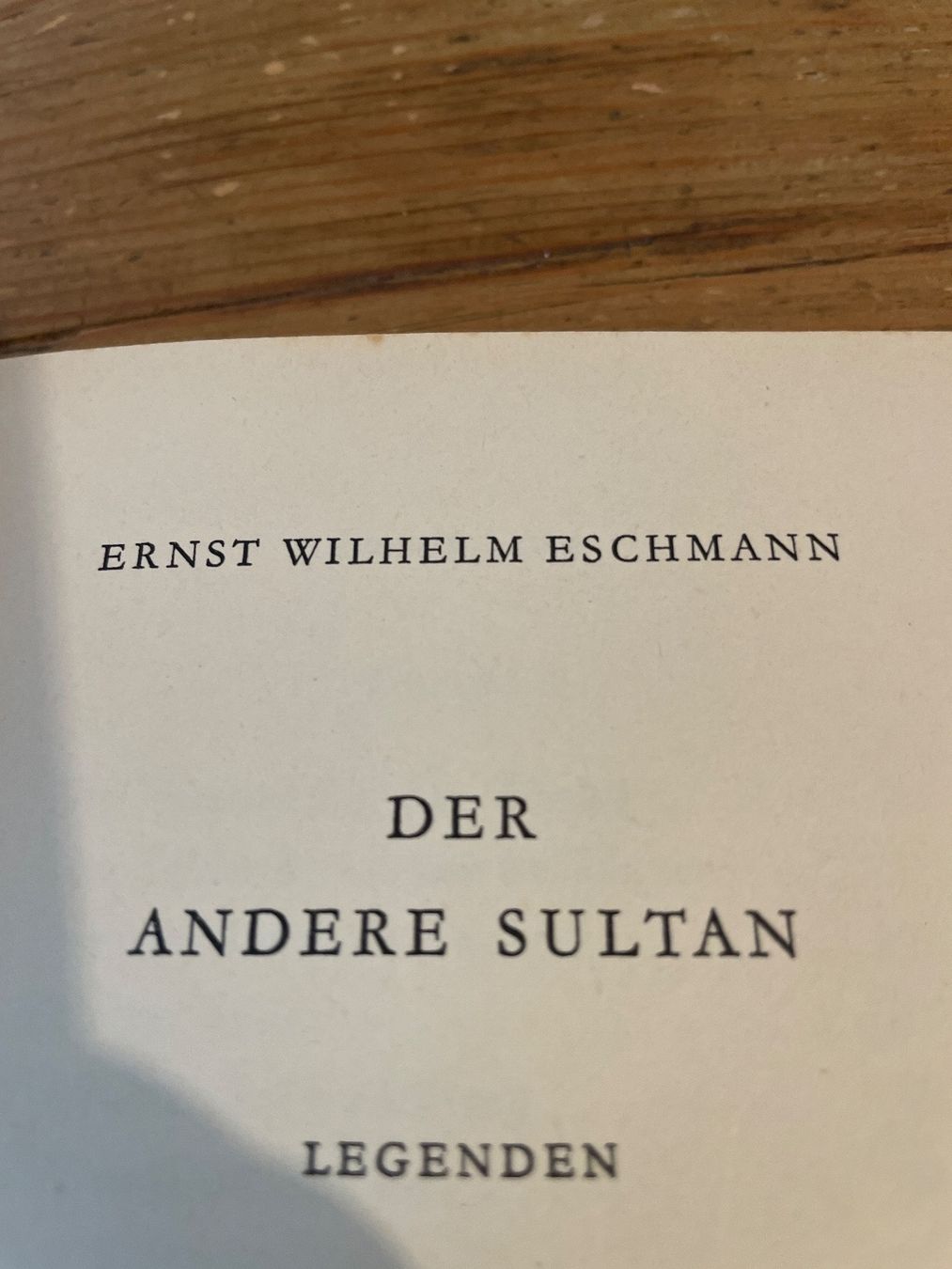 Bücher: Antikes Buch Ernst Wilhelm Eschmann - Der Andere Sultan 1948 – Gebraucht aus Winterthur von cheerio97 2