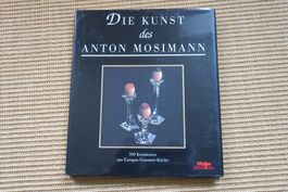 Die Kunst des ANTON MOSIMANN