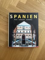 Spanien. Kunst, Landschaft und Architektur 
