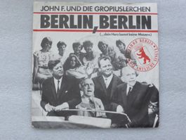 Vinyl Single  JOHN F. und DIE GROPIUSLERCHEN