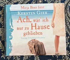 Hörbuch Kerstin Gier Ach wär ich nur zu Hause geblieben 4CDs