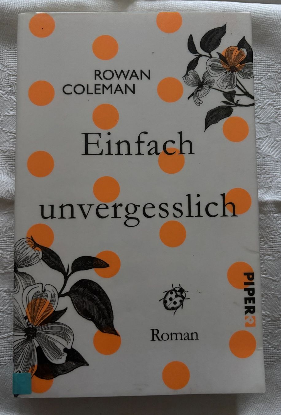 Libri: Einfach unvergesslich - Rowan Coleman – Usato da Interlaken venduto da Poeschtli