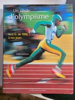 Un Siècle d'Olympisme - Les J.O. de 1896 à nos Jours - 2004