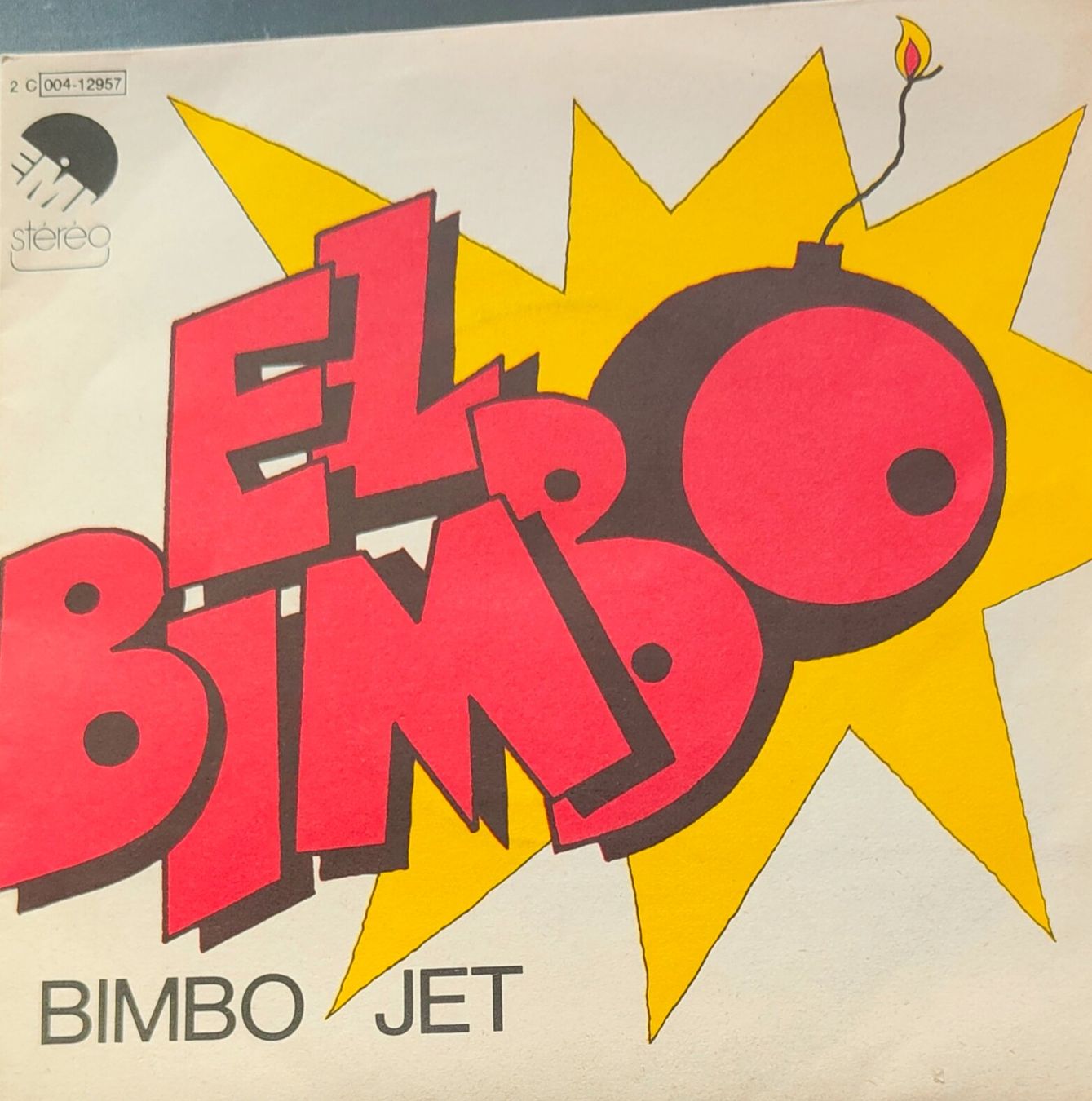 Schallplatten: Vinyl Single Bimbo Jet - El Bimbo – Gebraucht aus Langenthal von Modo39