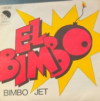 Vinyl Single Bimbo Jet - El Bimbo