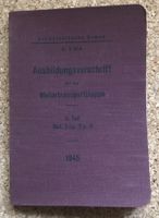ARMEE AUSBILDUNGSVORSCHRIFT FÜR MOTORTRANSPORTTRUPPE 1945