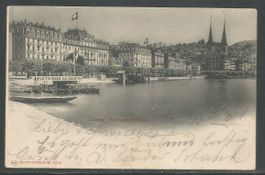 Carte P de 1901 ( Luzern / Schweizerhofquai )