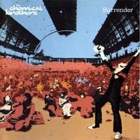 The Chemical Brothers – Surrender - b