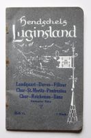 HENDSCHELS LUGINSLAND:  "RÄTHISCHE BAHN" 1910