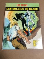LUC ORIENT    °°°°° LES SOLEILS DE GLACE  °°°°°  E.O  1970