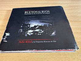 Acho Estol Y La Orquesta Moscas De Bar – Buenosaurios