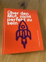 Buch Über den Mut, nicht perfekt zu sein, neuwertig