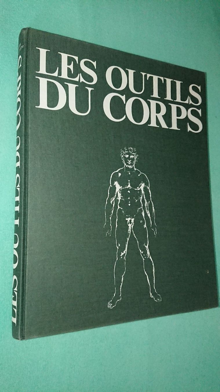 Libri: Les Outils du Corps – Usato da Cortaillod venduto da signep 3