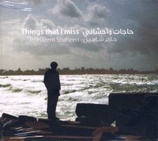 Hazem Shaheen, Miles Jay - Things that I Miss [Incognito]