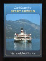Vierwaldstättersee, Raddampfer Stadt Luzern