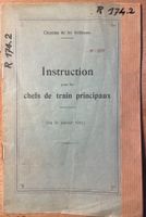 CFF - Instruction pour les chefs de train- 1916