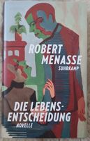 Robert Menasse Die Lebens-Entscheidung Novelle