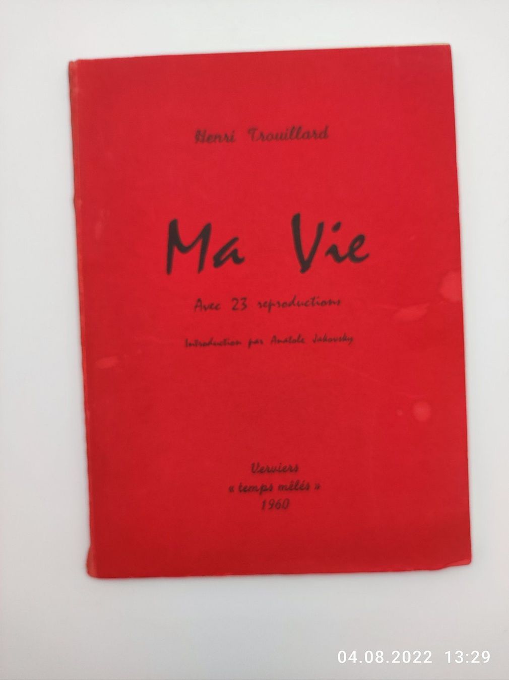 Libri: HENRI TROUILLARD - MA VIE - 1960 – Usato da Goldach venduto da Gaip 1