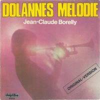Jean-Claude Borelly Dolannes Melodie Single