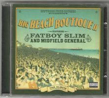 Fatboy Slim And Midfield General – Big Beach Boutique II