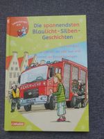 Die spannendesten Blaulicht-Silben-Geschichten Erstlesebuch