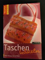 * Taschen häkeln - neue Designs total im Trend / Topp 2006