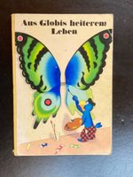 Aus Globus heiterem Leben