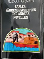 Buch Basler Fährengeschichten Rudolf Graber guter Zustand