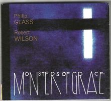 Philip Glass - Monsters Of Grace