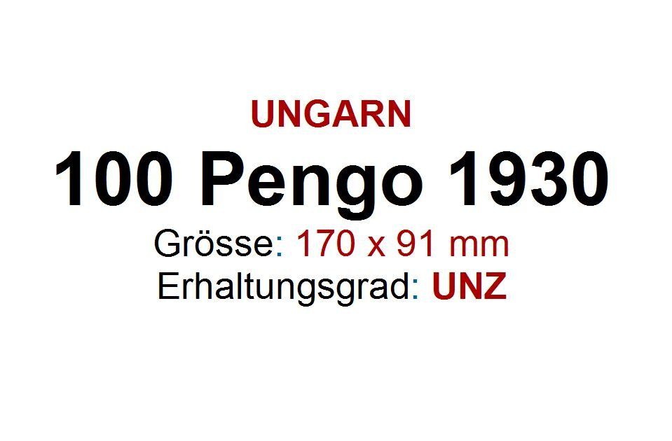 Banconote: 100 pengö 1930 UNZ – Nuovo (secondo la descrizione) da Flamatt venduto da samowarow 1
