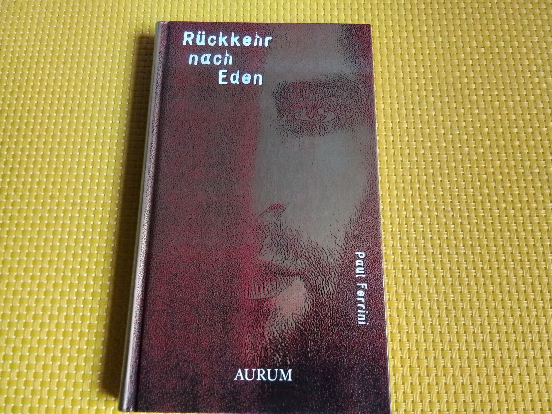 Libri: Rückkehr nach Eden – Usato da Rebstein venduto da Buchsi03