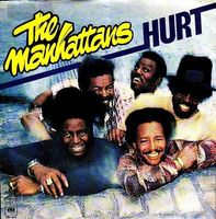 Manhattans -  Hurt (7")