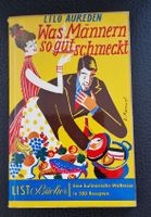 Kochbuch "Was Männern so gut schmeckt" Vintage Rarität! (56)