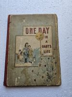 ONE DAY IN BABY'S LIFE - Susan Coolidge - antikes Buch