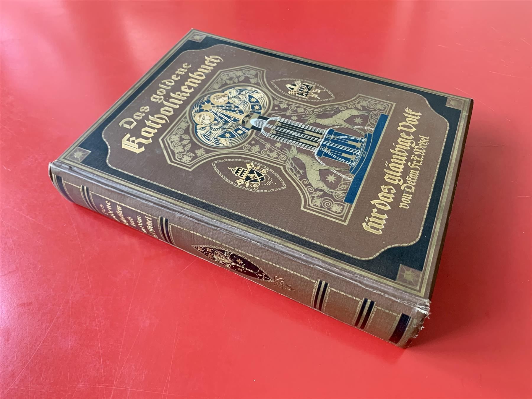 Libri: Buch: Das goldene Katholikenbuch – Usato da Zürich venduto da ZuercherBrockenhaus 1